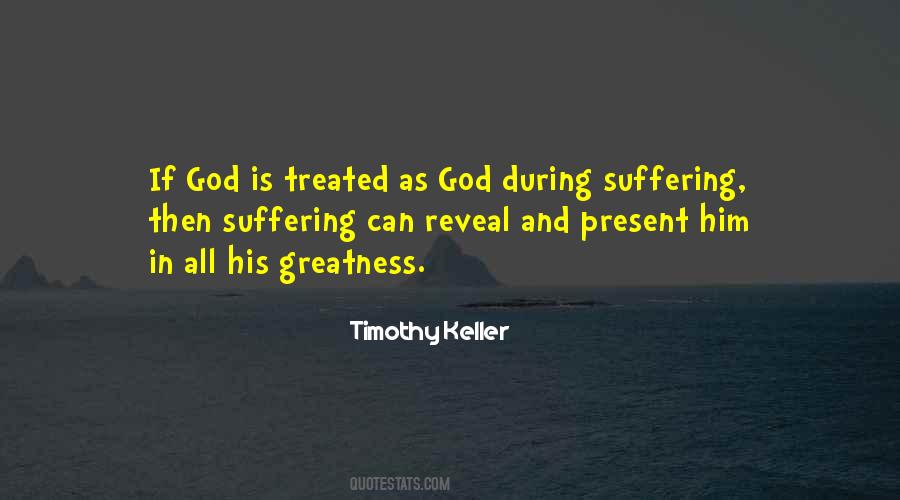 Quotes About God Greatness #313944