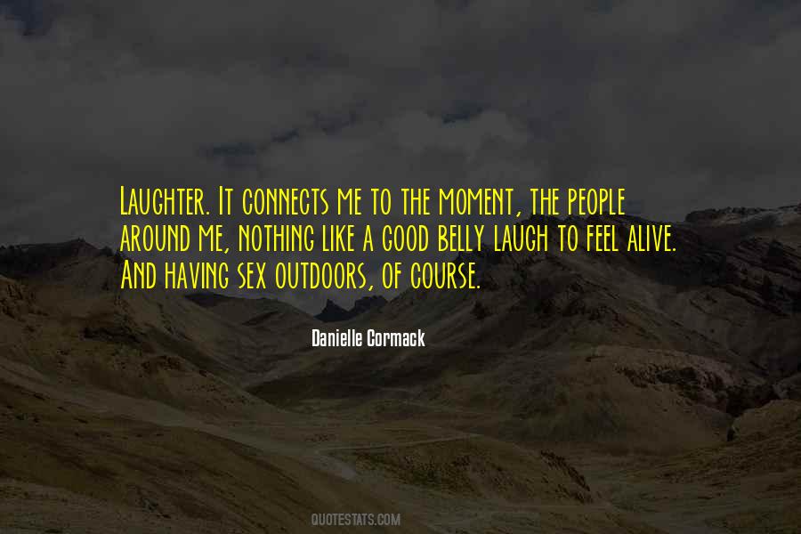 Good Belly Laugh Quotes #1180672