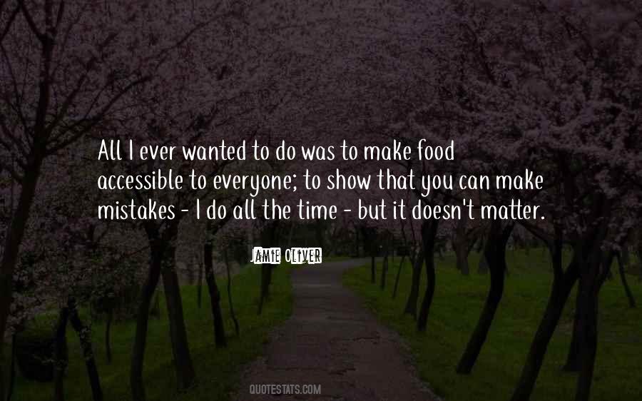 Make Food Quotes #1307420