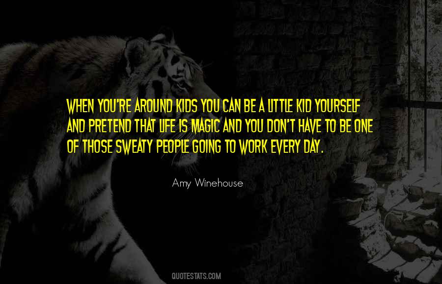 Magic Day Quotes #1152937