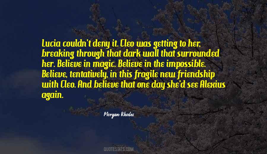 Magic Day Quotes #1359729