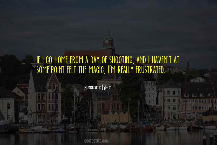 Magic Day Quotes #1455709