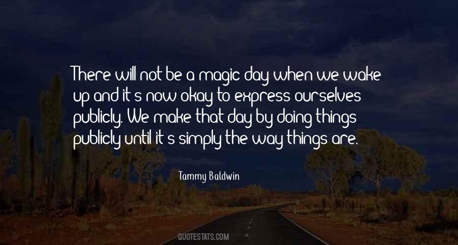 Magic Day Quotes #1508342