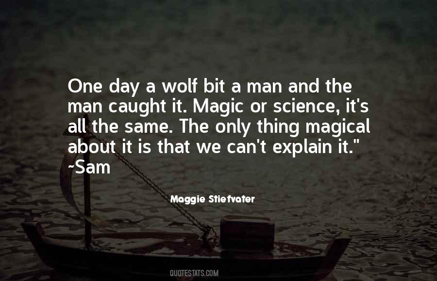 Magic Day Quotes #1874026