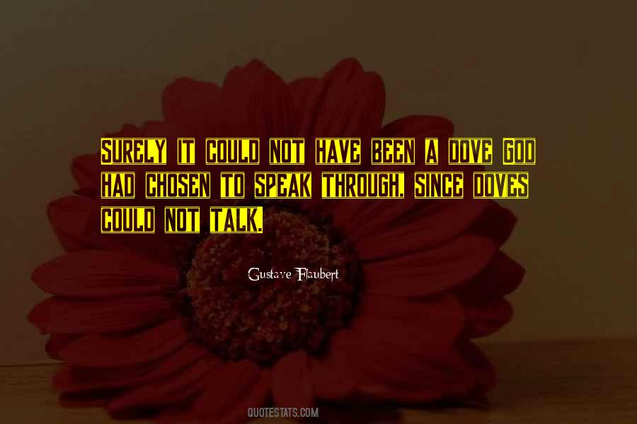 You Have Been Chosen Quotes #101147