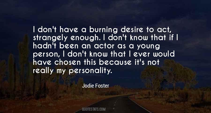 You Have Been Chosen Quotes #359876
