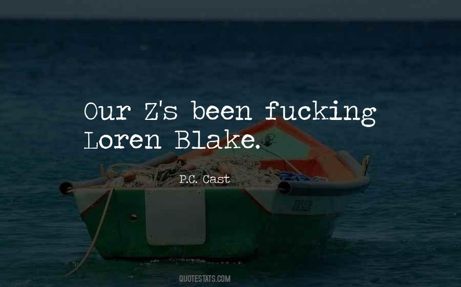 You Have Been Chosen Quotes #365540