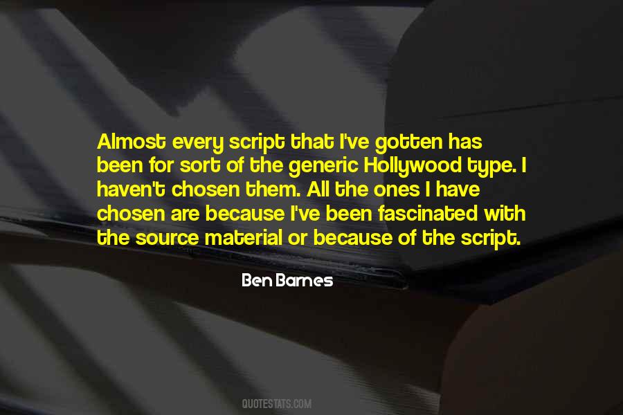 You Have Been Chosen Quotes #490803