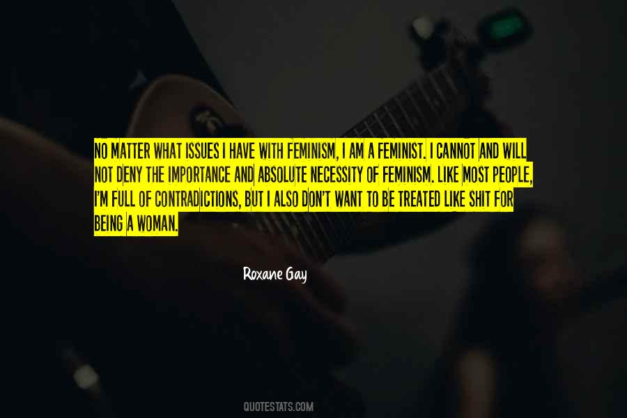 I Am Not A Feminist Quotes #1177353