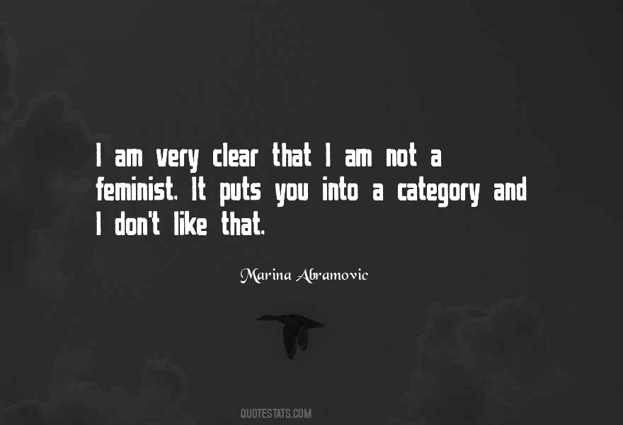 I Am Not A Feminist Quotes #1795908