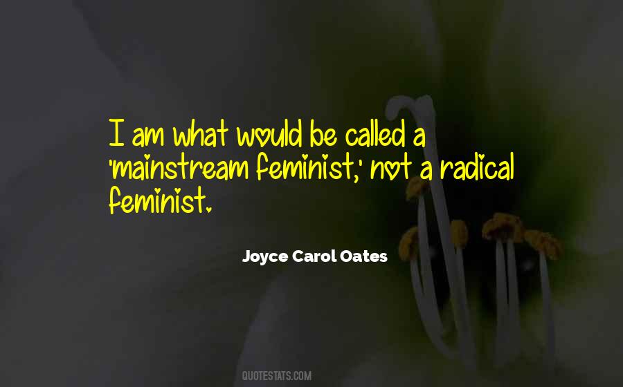 I Am Not A Feminist Quotes #817119