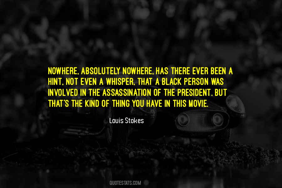 Nowhere Movie Quotes #917246