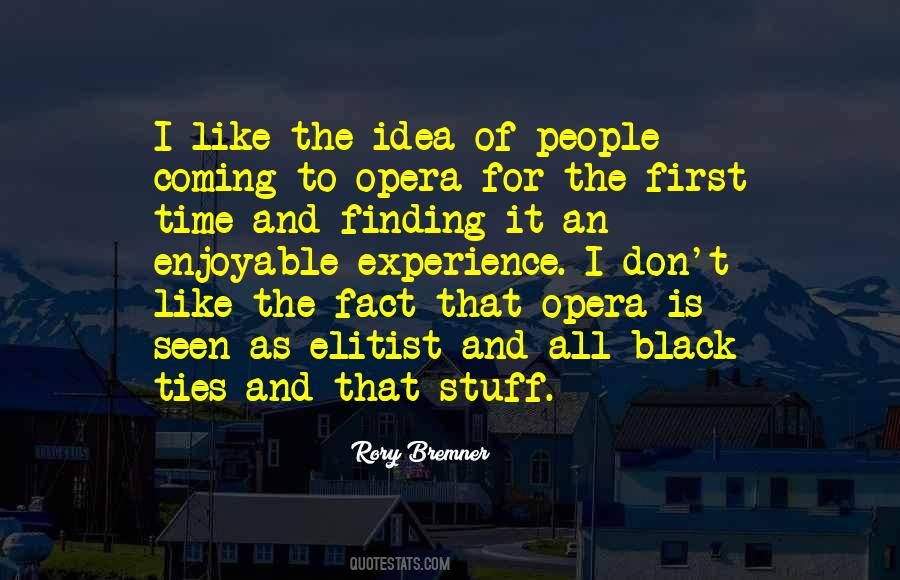 Quotes About The Black Experience #1111387