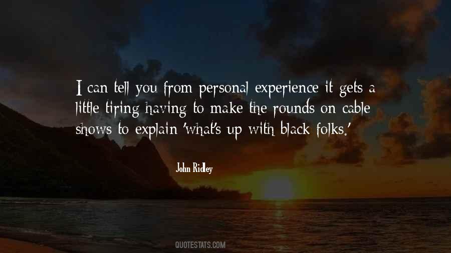 Quotes About The Black Experience #125556