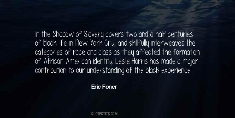 Quotes About The Black Experience #525384