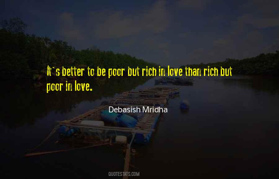 Poor But Rich In Love Quotes #1272129