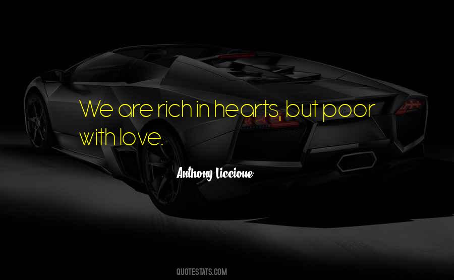 Poor But Rich In Love Quotes #1559719