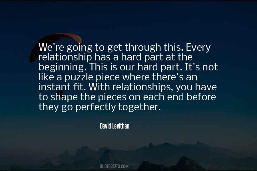 Pieces Fit Together Quotes #1714960