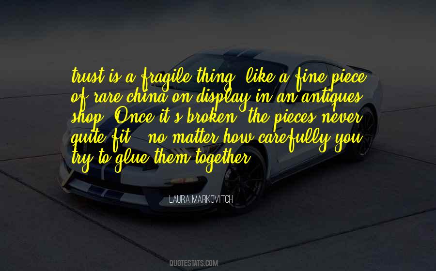 Pieces Fit Together Quotes #612923