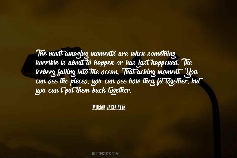 Pieces Fit Together Quotes #871102