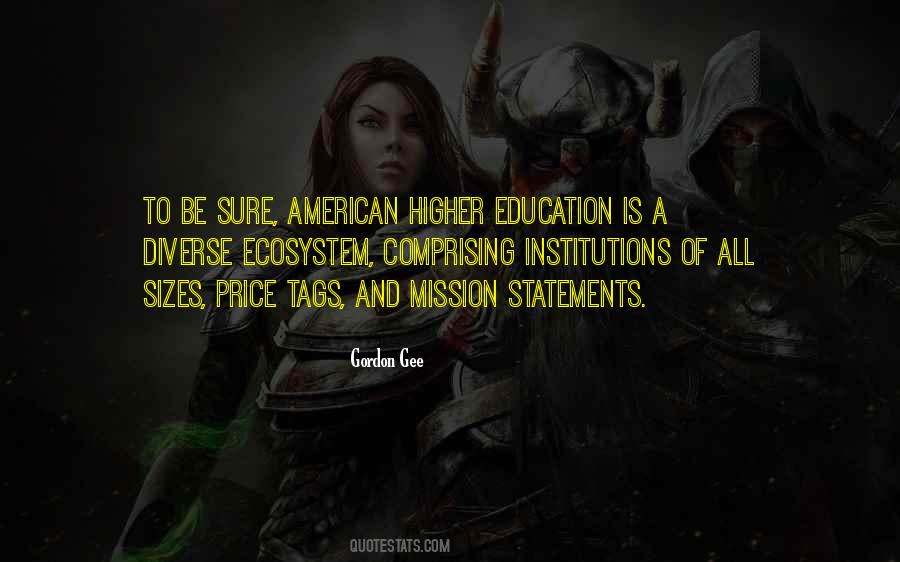 Education Mission Quotes #1628482
