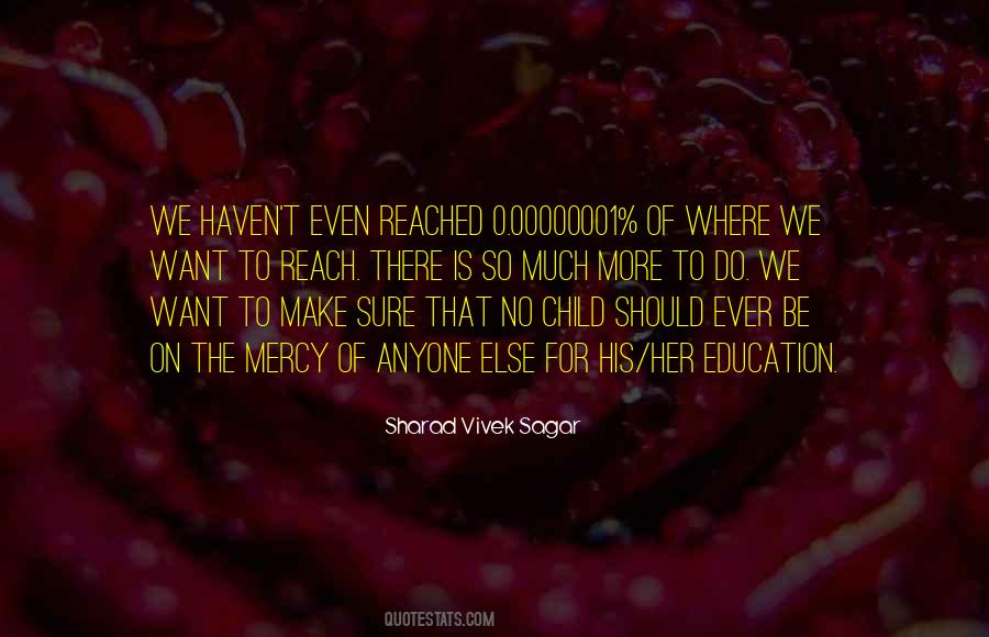 Education Mission Quotes #1752682