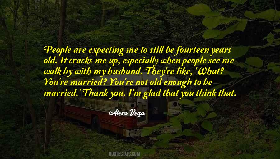 When You Are Not With Me Quotes #1650985