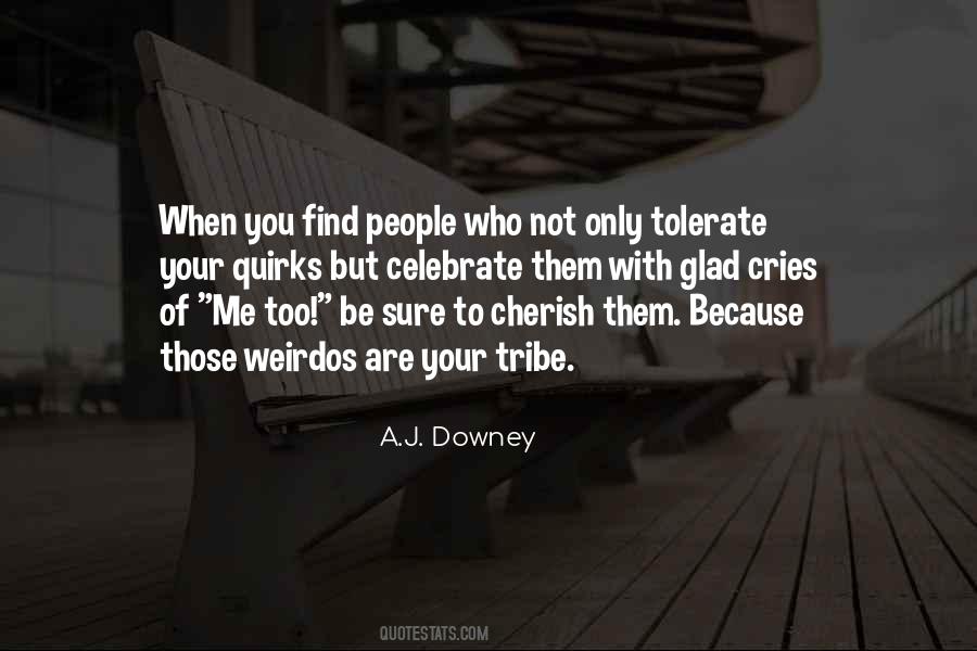 When You Are Not With Me Quotes #1703618