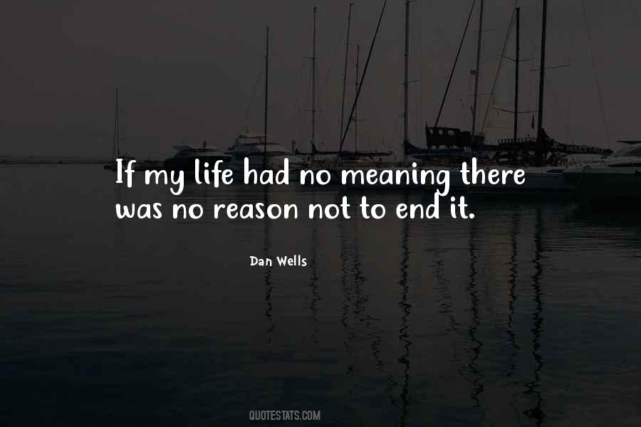 No End Life Quotes #680