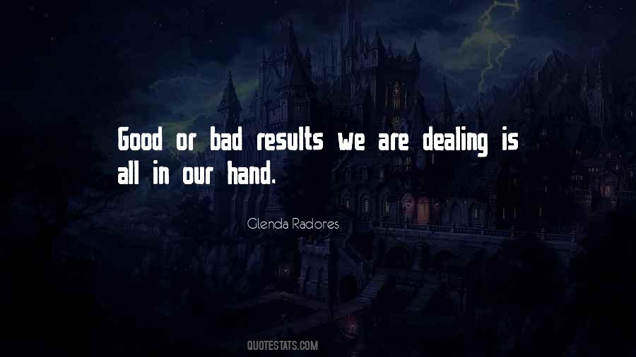 Bad Results Quotes #1066240