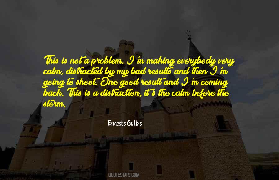 Bad Results Quotes #1672723
