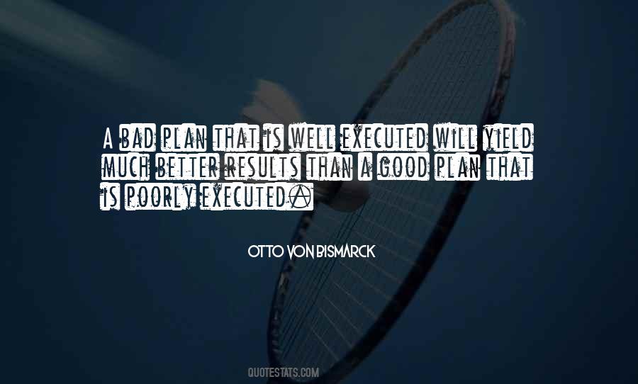 Bad Results Quotes #1792430