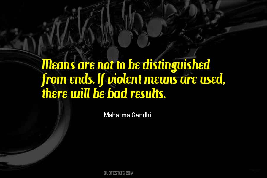 Bad Results Quotes #926463