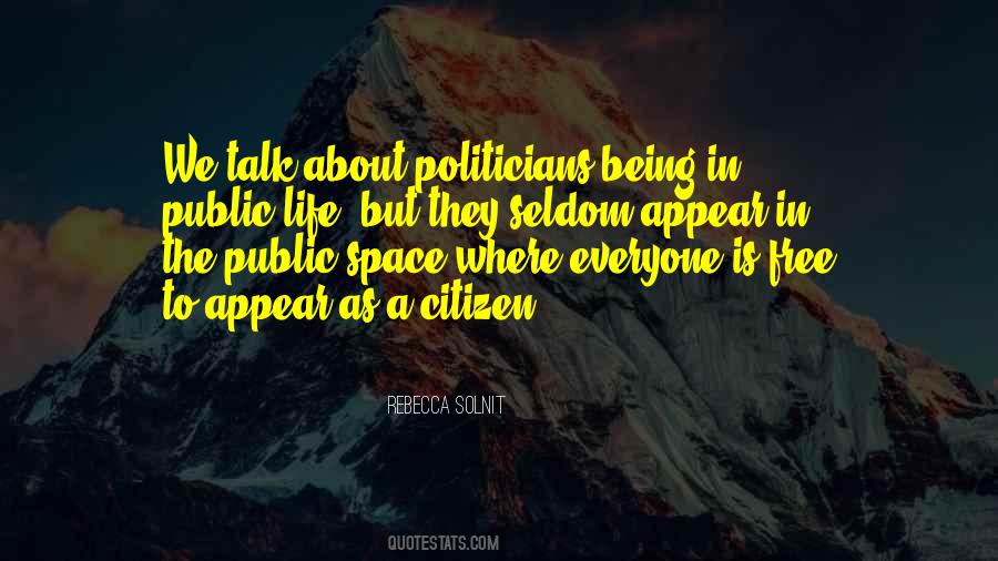 Free To Talk Quotes #1067795
