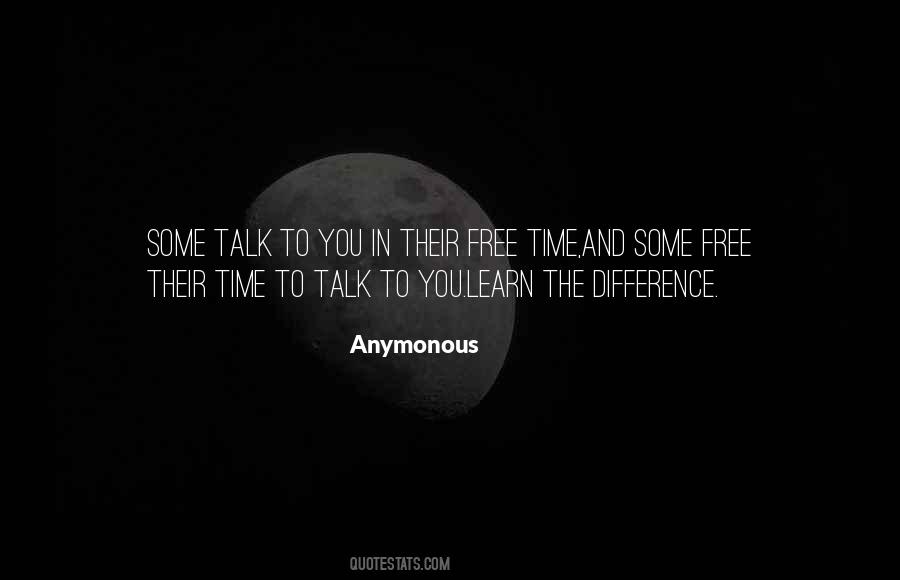 Free To Talk Quotes #1157844