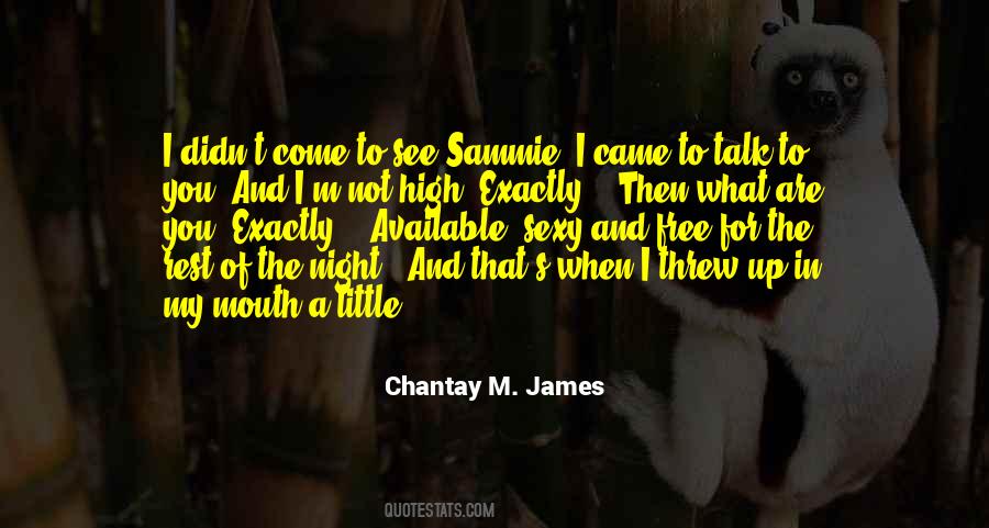 Free To Talk Quotes #712875