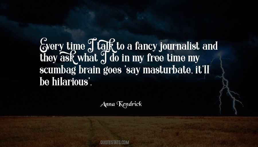 Free To Talk Quotes #764448