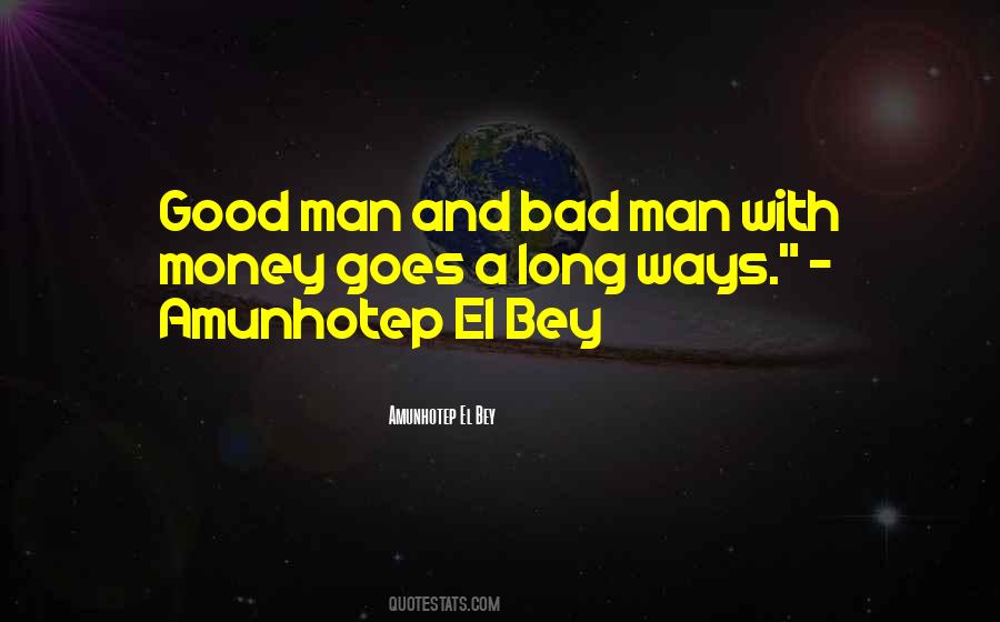 Funny Bad Man Quotes #1772673