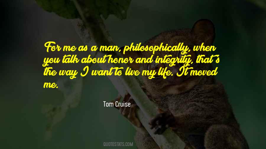 Quotes About Life For Man #307029