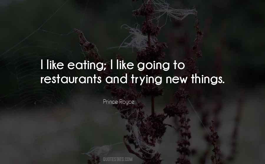 I Like Eating Quotes #1837085