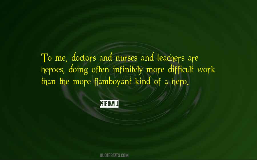 Doctors Nurses Quotes #507350