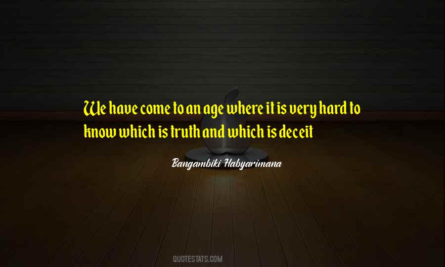 Quotes About Truth And Deceit #1290549