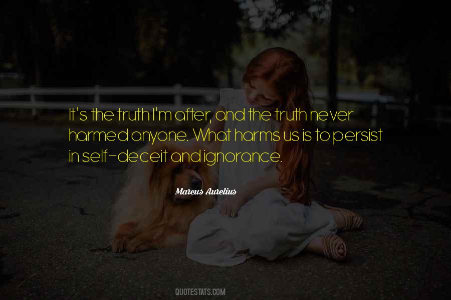 Quotes About Truth And Deceit #19395