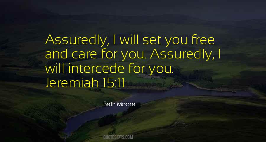 I Will Set You Free Quotes #1098778