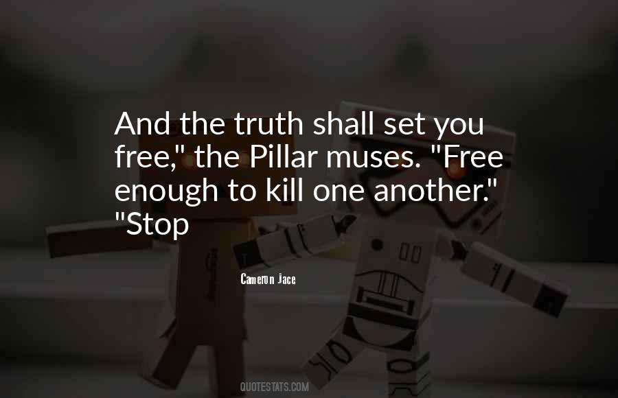 I Will Set You Free Quotes #407363