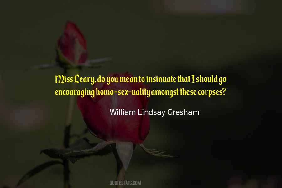 Quotes About Gresham #458957