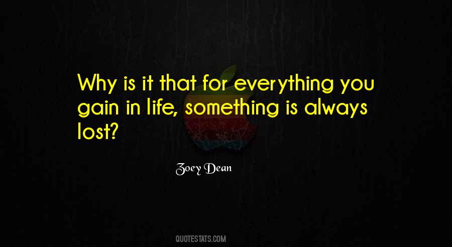 Why In Life Quotes #549793
