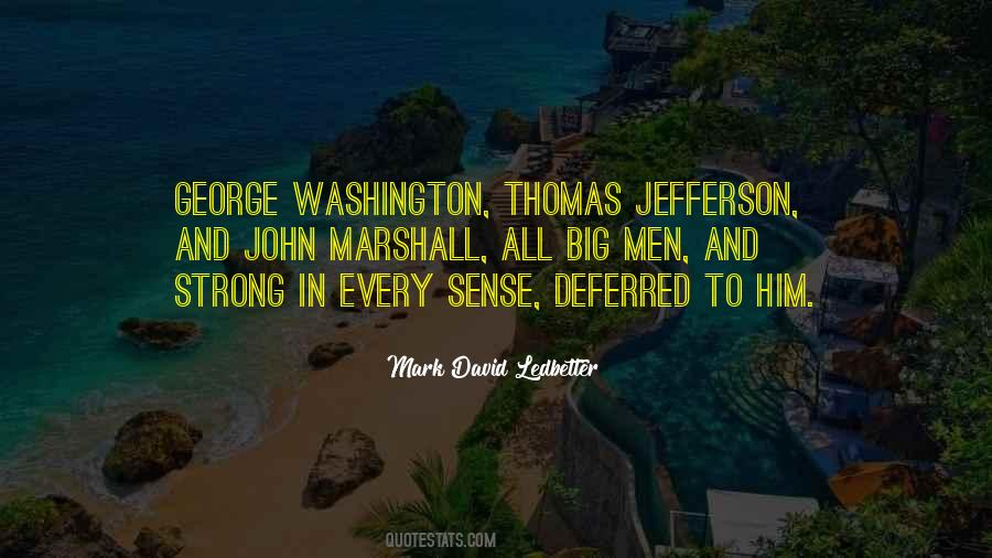 George Thomas Quotes #1843905
