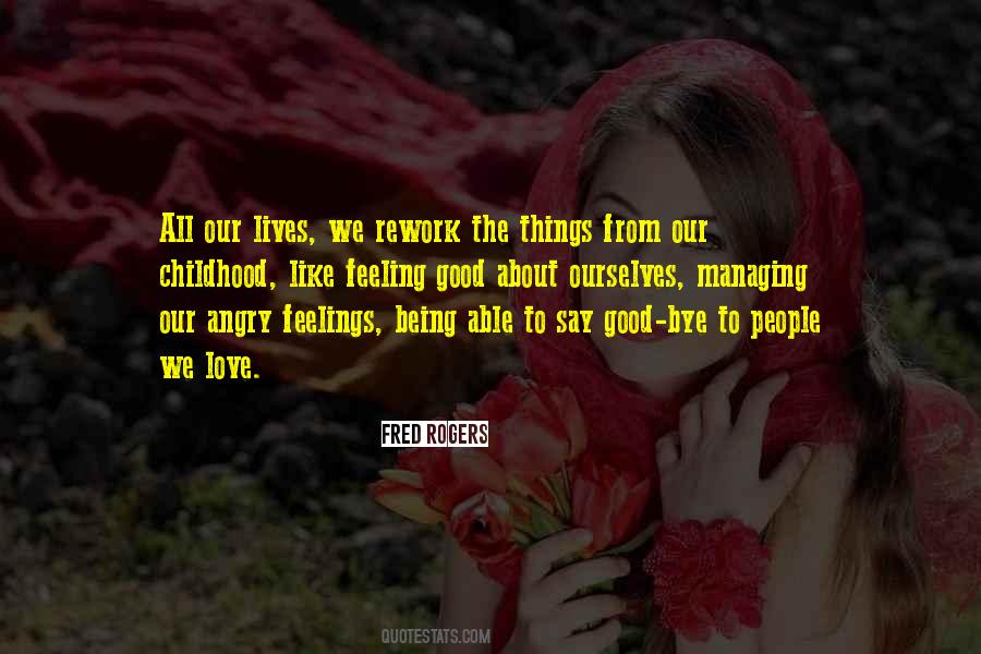 Quotes About Feeling Good About #1002784