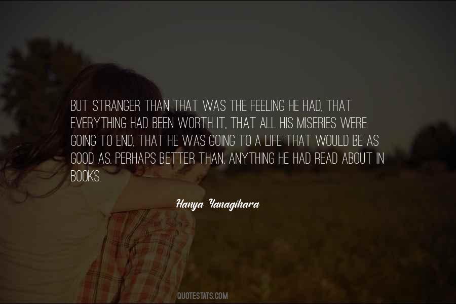 Quotes About Feeling Good About #254217